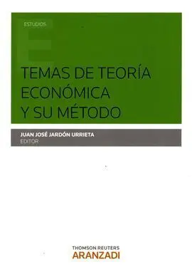 Temas de Teoria Economica y Su Metodo