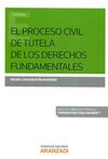 EL PROCESO CIVIL DE TUTELA DE LOS DERECHOS FUNDAMENTALES