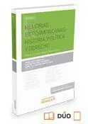 Memorias Iberoamericanas Historia Politica y Derecho