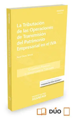 Tributación de las Operaciones de Transmisión del Patrimonio Empresarial en el Iva