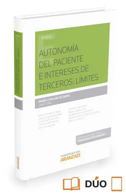 Autonomía del Paciente e Intereses de Terceros: Límites