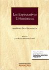 LAS EXPECTATIVAS URBANÍSTICAS