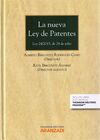 LA NUEVA LEY DE PATENTES LEY 24/2015 DE 24 DE JULIO