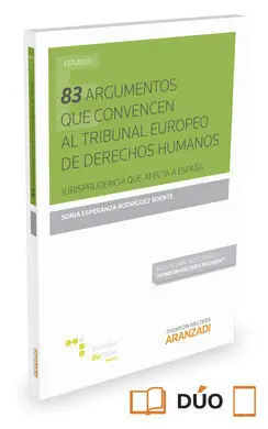 83 Argumentos que Convencen Al Tribunal Europeo de Derechos Humanos (Papel + E-