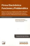 FIRMA ELECTRÓNICA: FUNCIONES Y PROBLEMÁTICA