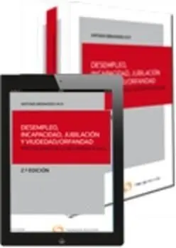 Desempleo, Incapacidad, Jubilación y Viudedad/Orfandad (3 Ed. )