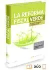 La Reforma Fiscal Verde
