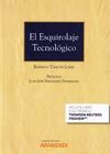 EL ESQUIROLAJE TECNOLÓGICO (DÚO)