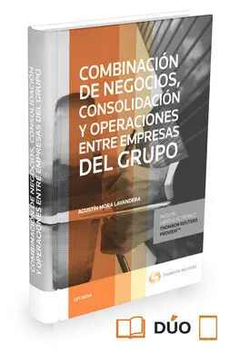 Combinación de Negocios, Consolidación y Operaciones entre Empresas del Grupo