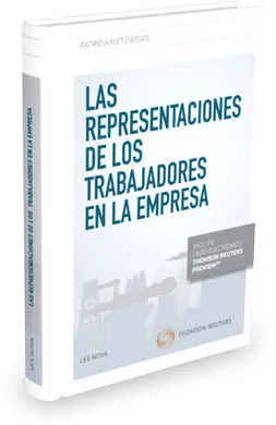 Las Representaciones de los Trabajadores en la Empresa