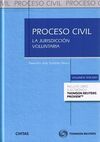 PROCESO CIVIL. LA JURISDICCIÓN VOLUNTARIA (DÚO)