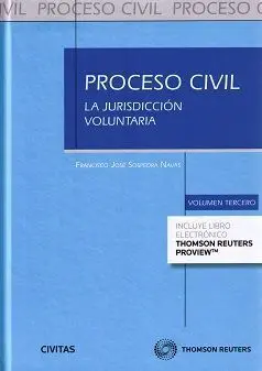 Proceso Civil. La Jurisdicción Voluntaria (Dúo)
