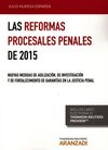 LAS REFORMAS PROCESALES PENALES 2015