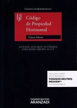 Código de Propiedad Horizontal con Jurisprudencia