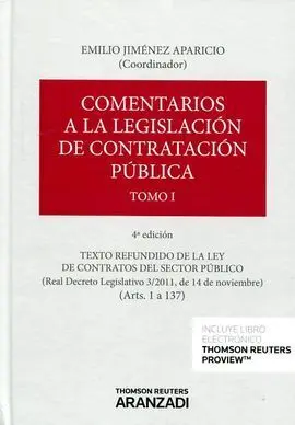 Comentarios a la Legislación de Contratación Pública 4 Ed 3 Tomos