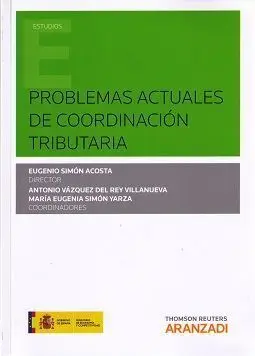 Problemas Actuales de Coordinacion Tributaria