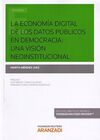 ECONOMÍA DIGITAL DE LOS DATOS PÚBLICOS EN DEMOCRACIA