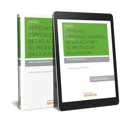 Derechos Especiales Distintos de las Acciones. Su Protección en la Fusión (Papel