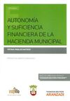 AUTONOMIA Y SUFICIENCIA FINANCIERA DE LA HACIENDA MUNICIPAL
