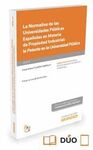LA NORMATIVA DE LAS UNIVERSIDADES PUBLICAS ESPAÑOLAS EN MATERIA DE PROPIEDAD INDUSTRIAL