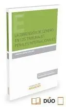 Dimension de Genero en los Tribunales Penales Internacionales, la