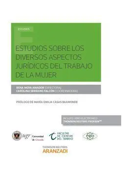 Estudios Sobre los Diversos Aspectos Jurídicos del Trabajo de la Mujer ( Papel +