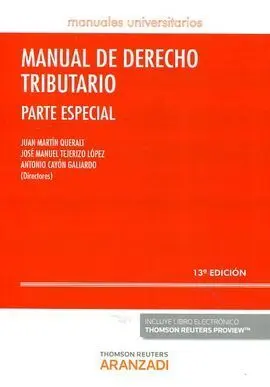 Manual de Derecho Tributario. Parte Especial (13ª Ed. 2016)