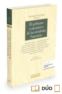 El Gobierno Corporativo de las Entidades Bancarias