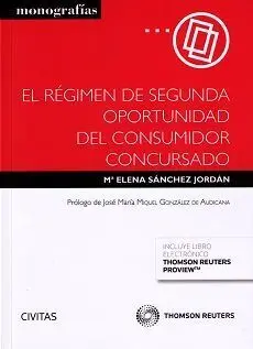Régimen de Segunda Oportunidad del Consumidor Concursado, el