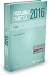 FISCALIDAD PRÁCTICA 2016. IVA