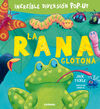 LA RANA GLOTONA