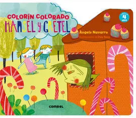 Hansel y Gretel. Colorín Colorado