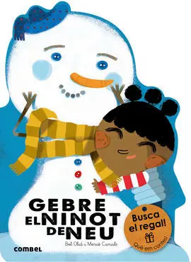 Gebre, el Ninot de Neu (Nous Troquelats)