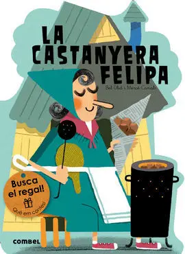 La Castanyera Felipa (Nous Troquelats)