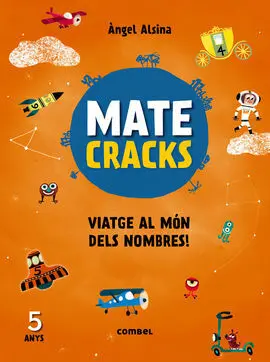 Matecracks Viatge Al Món Dels Nombres! 5 Anys