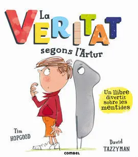 La Veritat Segons L'artur