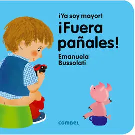 ¡Fuera Pañales! ¡Ya Soy Mayor!
