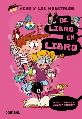 Agus y los Monstruos 6. De Libro en Libro