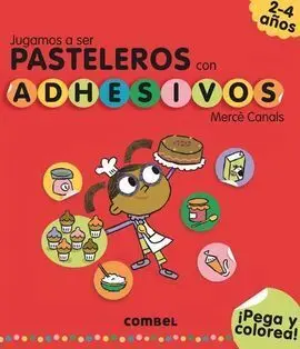 Jugamos a Ser Pasteleros con Adhesivos