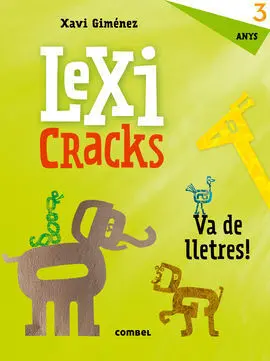 Lexicracks. Va de Lletres! 3 Anys