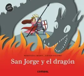 San Jorge y el Dragón. Minipops