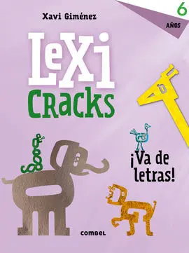 Lexicracks ¡Va de Letras! 6 Años