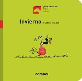 Invierno - ¡Arre, Caballito!