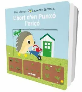 L'hort D'en Punxó L'eriçó