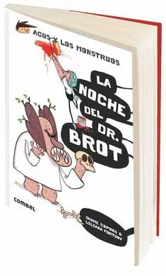 Agus y los Monstruos. 10: la Noche del Dr. Brot
