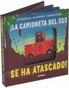 ¡LA CAMIONETA DEL OSO SE HA ATASCADO!