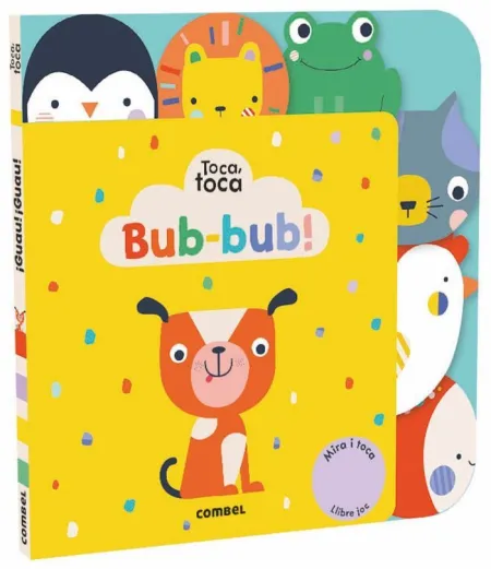 Bub-Bub! Toca, Toca