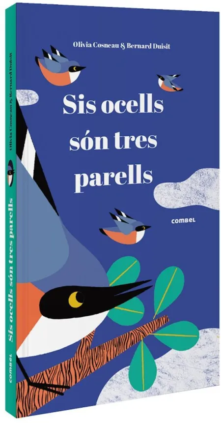 Sis Ocells Són Tres Parells