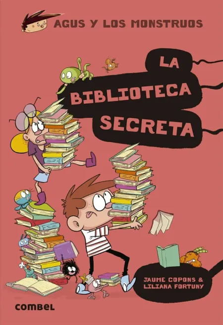 Agus y los Monstruos 16: la Biblioteca Secreta