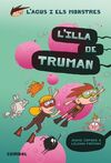 L'ILLA DE TRUMAN L'AGUS I ELS MONSTRES N. 17